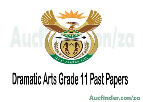 Download Grade 11 Dramatic Arts Past Papers 