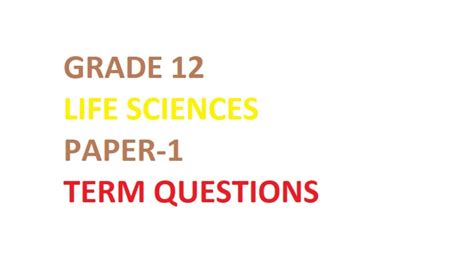 Read Online Grade 12 Life Science Paper 1 2014 Question 