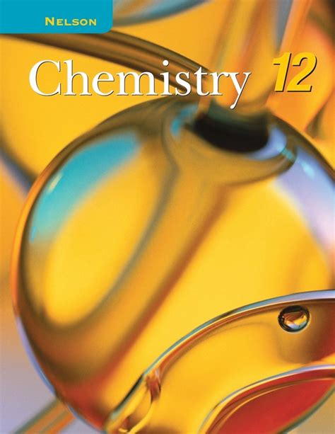 Read Online Grade 12 Nelson Chemistry Textbook Holsch 