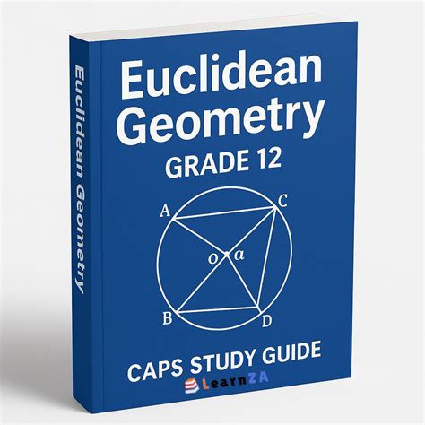 Grade12 Euclidean Geometry Study Guide