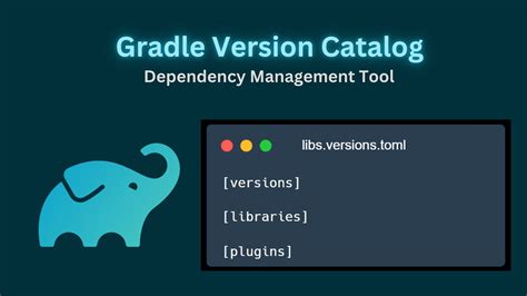 Gradle Version Catalog