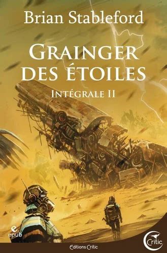 grainger des etoiles l inta c grale 2 science fic