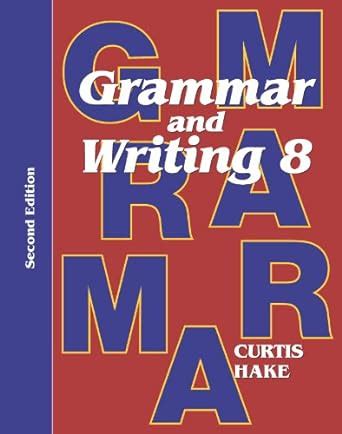 Grammar Amp Writing 8 Student Textbook 2ed Saxon 2ed Grade Math Worksheets - 2ed Grade Math Worksheets