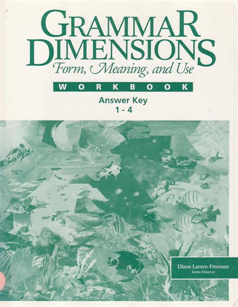 Grammar Dimensions 4 Answer Key
