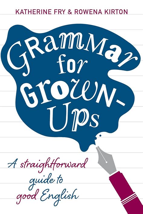 Grammar For Grown Ups