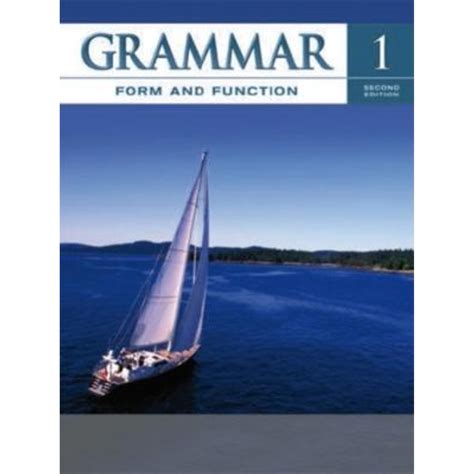 Grammar Form And Function 1 Second Edition
