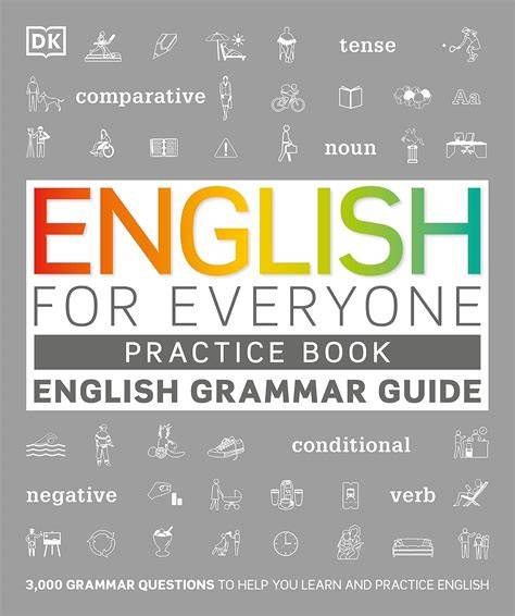 grammar guide practice book english for everyone