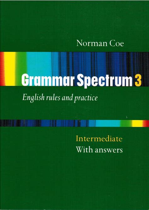 grammar spectrum with answers intermediate level bk3