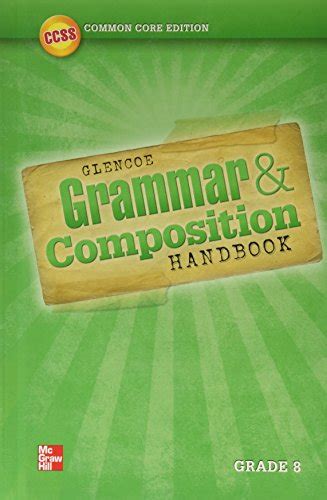 Read Online Grammar Composition Handbook Common Core Edition Grade 8 