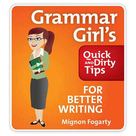 Download Grammar Girls Quick And Dirty Tips For Better Writing 