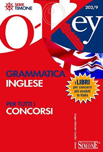 Download Grammatica Inglese Per Tutti I Concorsi O Key 