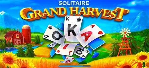 The Best Solitaire Grand Harvest Tips and Tricks to Clear Stages and Build  Your Farm