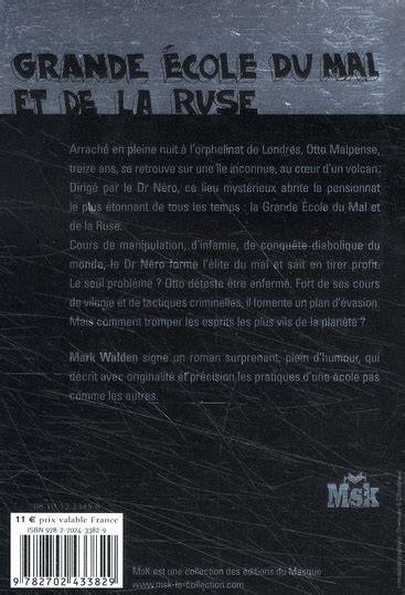 grande ecole du mal et de la ruse tome 1