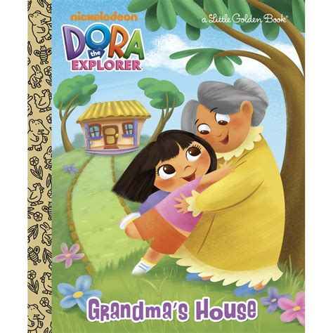 Full Download Grandmas House Dora The Explorer Hardcover 