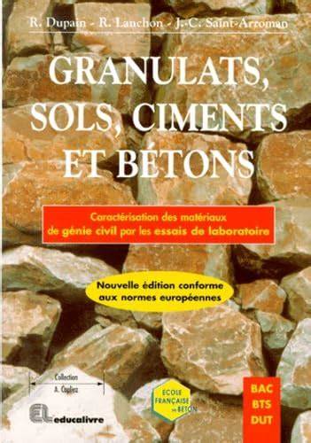 granulats sols ciments et ba c tons caracta c ris