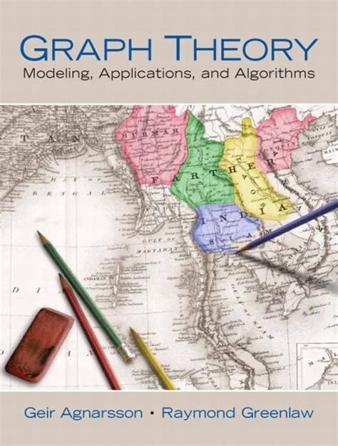 Graph Theory Modeling Applications And Algorithms