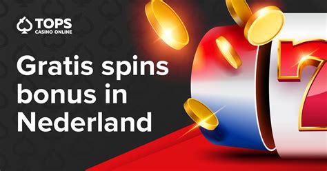 gratis casino spins zonder storten nederlandse