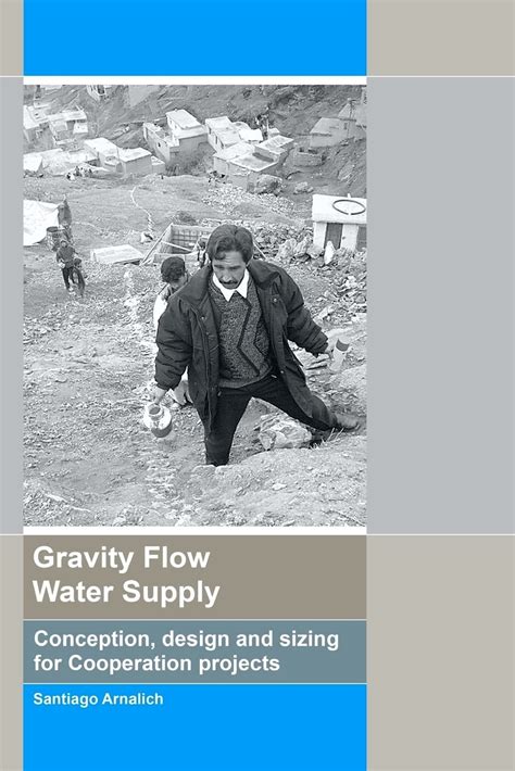 Download Gravity Flow Water Supply Conception Design And Sizing For Cooperation Projects 