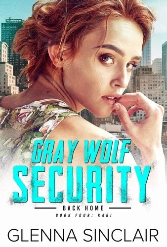 Gray Wolf Security 4: Back Home