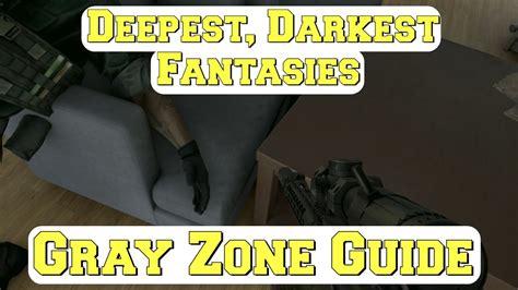 Gray Zone Deepest Darkest