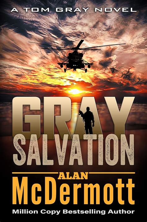Download Gray Salvation A Tom Gray Novel Book 6 