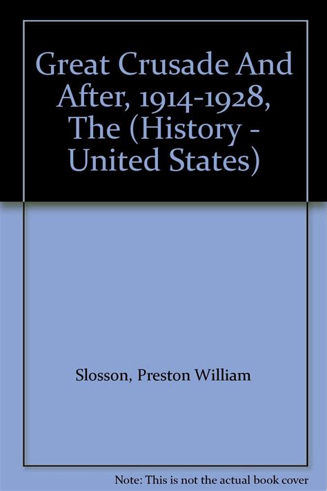 Read Great Crusade And After 1914 1928 