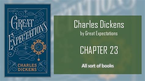 Read Great Expectations Chapter 23 