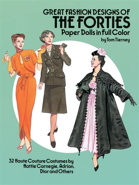 Full Download Great Fashion Designs Of The Forties Paper Dolls 32 Haute Couture Costumes By Hattie Carnegie Adrian Dior And Others Dover Paper Dolls 