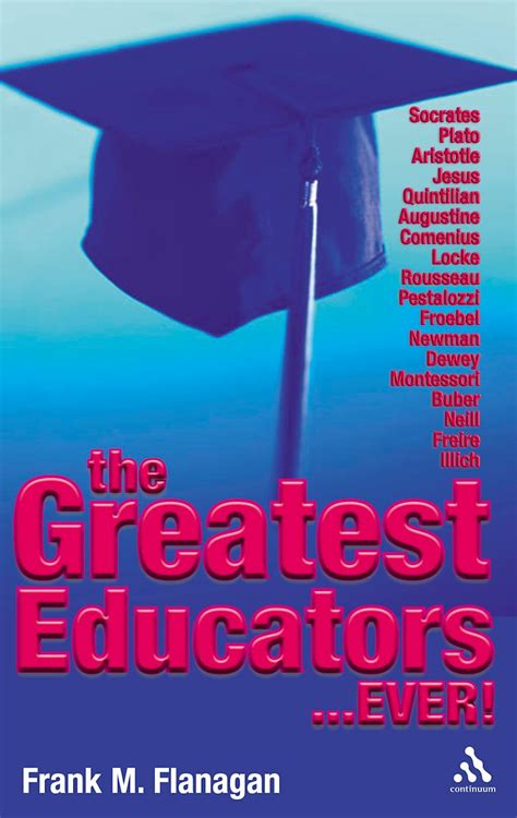 Greatest Educators Ever