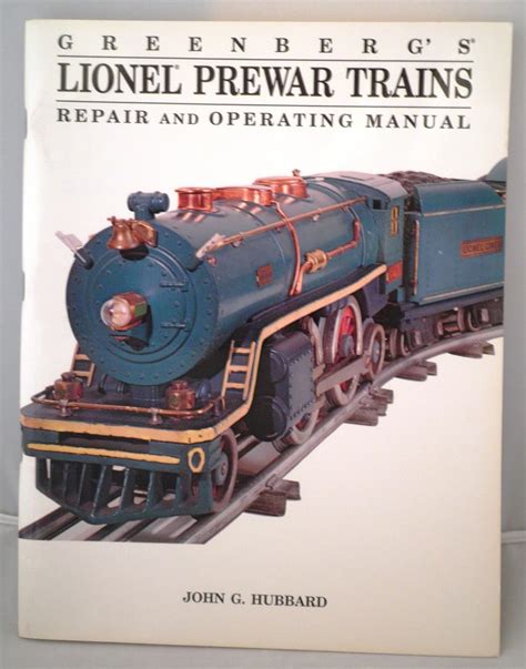 Read Online Greenbergs Repair And Operating Manual For Lionel 