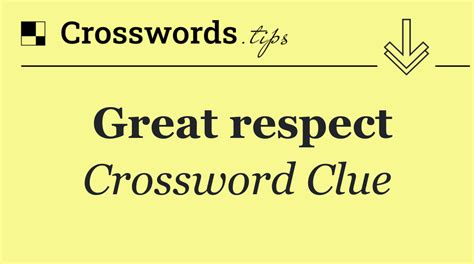 greet with ceremonious respect Crossword Clue