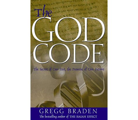 Gregg Braden God Code