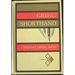 Full Download Gregg Shorthand Diamond Jubilee Series 