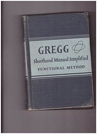 Read Online Gregg Shorthand Manual Simplified Functional Method 