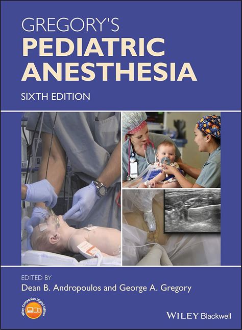 gregory s pediatric anesthesia with wiley desktop
