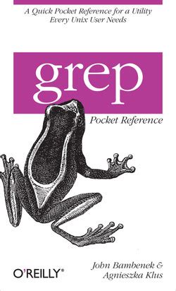 Read Grep Pocket Reference Pocket Reference Oreilly 