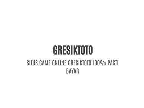 GRESIKTOTO 🍗 GRESIKTOTO Pasti Hoki Jp - BIL