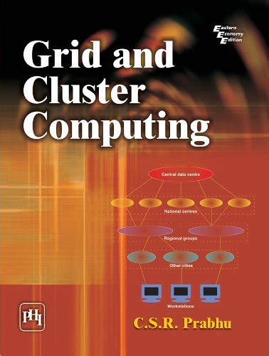 Download Grid And Cluster Computing By Csr Prabhu 