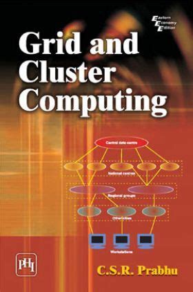Read Online Grid And Cluster Computing By Csr Prabhu Pdf Free Download 