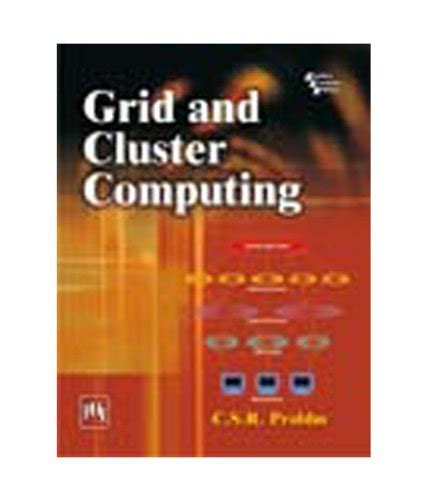 Read Online Grid And Cluster Computing By Csr Prabhu Pdf Free Download 