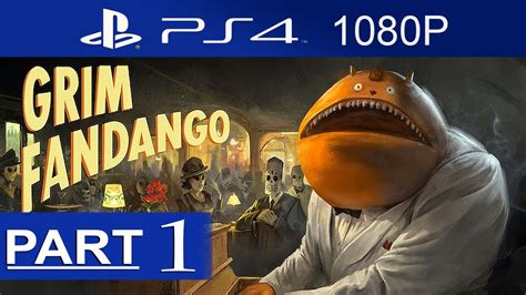 Grim Fandango Walkthrough Ps4