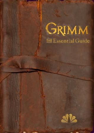 Read Online Grimm The Essential Guide 