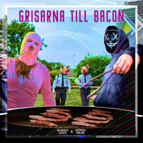 grisarna bacon