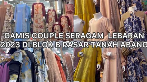 Grosir Seragam Pernikahan Tanah Abang  Blok A Tanah Abang Pusat Grosir Terlengkap Jakarta - Grosir Seragam Pernikahan Tanah Abang