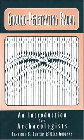 Read Online Ground Penetrating Radar An Introduction For Archaeologists 