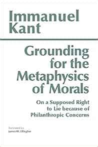 Full Download Grounding For The Metaphysics Of Morals On A Supposed Right To Lie Because Philanthropic Concerns Immanuel Kant 