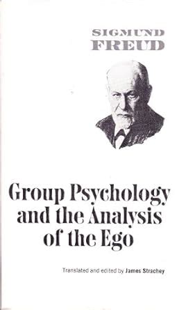 Full Download Group Psychology And The Analysis Of The Ego Norton Library 