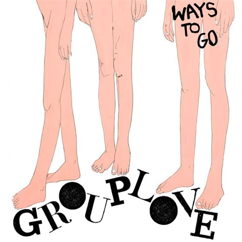 grouplove ways to go 320kbps