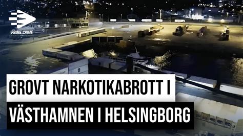 grovt narkotikabrott helsingborg