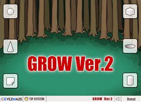 Grow Ver 2 Game Walkthrough